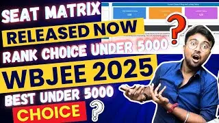 WBJEE 2025:Seat Matrix✅ Released🔥Best College Under 5000😱CHOICE Filling✅ ALLOTMENT ✅Step by Step😱😱