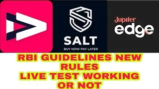 RBI Guidelines Jupiter edge, Salt pay later, Lazypay new rules! pay later not working live test