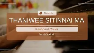 Thaniwee Sitinnai Ma Keyboard Cover | SENUx BRO