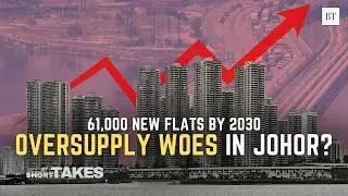 Property Bubble: Are Johor&rsquo;s 61,000 new high-rise homes at risk?