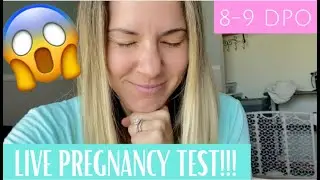 LIVE PREGNANCY TEST!! 8-9 DPO
