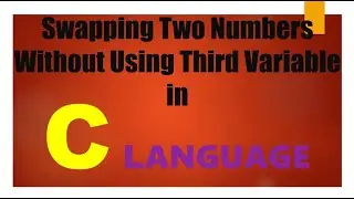 Write a program to Swapping Two Numbers Without Using Third Variable ...