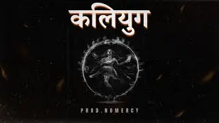 “कलियुग” – Dark Indian Boom Bap Beat | Prod.NoMERCY