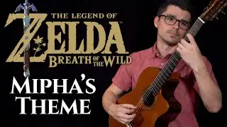 Mipha's Theme (Zelda: Breath of the Wild) | Classical Guitar Cover