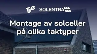 TJB Solentra - Monteringsfilm olika taktyper