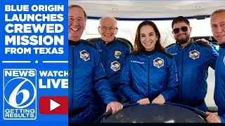 WATCH LIVE: Blue Origin to launch New Shepard crewed mission from Texas