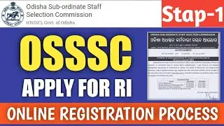 How To Apply RI Post Online 2021 ||OSSSC Revenue Inspector Registration Process (Step-1)