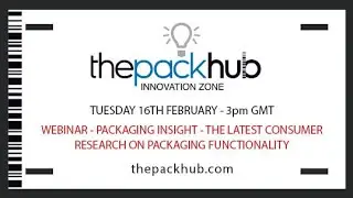 Packaging insight webinar from ThePackHub. Broadcast on Tuesday 16th February.