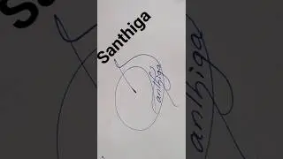 santhiga name | comments your name|drona calligraphy#shorts #signature#style#names#signature