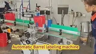Fully automatic barrel labeling machine.Whatsapp:+86 182 0638 6013.