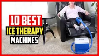 ✅Top Best Ice Therapy Machines of 2024
