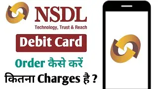 NSDL Payment Bank Debit Card Apply Kaise Kare | NSDL Debit Card Charges 
