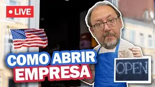 VOU ABRIR UMA EMPRESA E MORAR NOS EUA COM VISTO L-1 🔴 LIVE 23/7