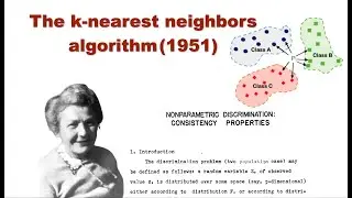 Data Science #18 - The k-nearest neighbors algorithm (1951)