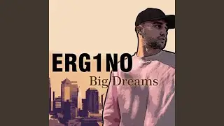 Big Dreams