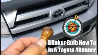 How To Change The Blinker Bulb On A Toyota 4Runner
