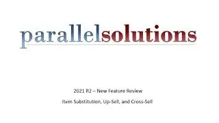 2021 Acumatica R2 Related Items