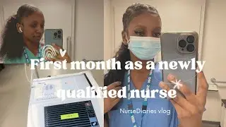 First month as a Newly Qualified nurse