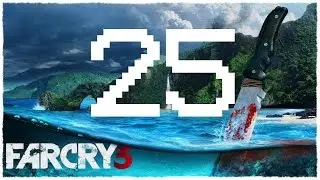 Let's Play Monday-Far Cry 3 Part 25-Interrogating Riley Brody