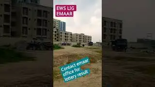 EWS LIG at Emaar Gomti Greens / Lottery result out - Contact Emaar Office