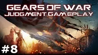 GoW J Gameplay №8 - COG Guide - OverRun Tactics 1/2 (Gears of War Judgment Commentary)