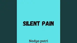 Silent Pain