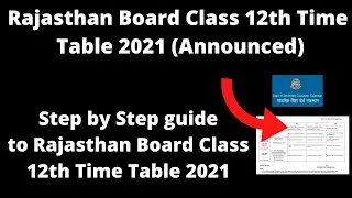 Rajasthan Board 2021 Class 12th (BSER) Time Table (Announced)-How to Check Rajasthan Board TimeTable