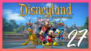 Disneyland Adventures _ 