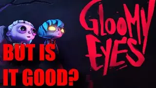 BUT IS IT ANY GOOD? - Gloomy Eyes - Xbox Series X - First Look