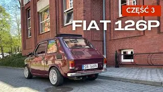 Fiat 126p Część 3: Kosmetyczny Timelapse