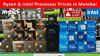 Ryzen & Intel Processor Prices in Mumbai | Prices Drop 🔥 | Ryzen 9000 & Intel Core Ultra
