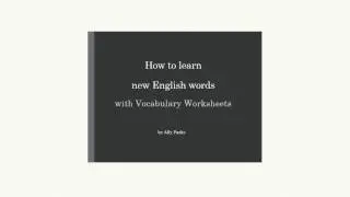 How to learn English words with Vocabulary Worksheets - Part 1