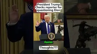 Trump Defends Elon after Reporter questions his credibility. #shorts # #maga #news #trump #president
