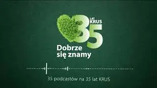 35 rozm&oacute;w na 35-lecie KRUS: Maksymilian Delekta