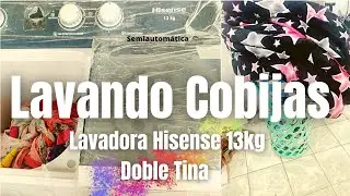 mi RUTINA DE LAVADO de COBIJAS en lavadora dos tinas HISENSE 13 KG
