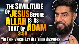 Does Verse 3:59 Prove Jesus (as) Didn't Have A Dad? | Mufti Abu Layth