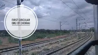 First Circular EMU of chennai / Journey compilation / AJJ to CJ / Scenic Route