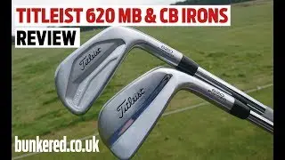 FIRST REVIEW! TITLEIST 620 MB & CB IRONS!