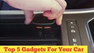 5 Most Needed Car Accessories By Top Tech Gadgets