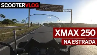 XMAX 250 - Na Estrada é uma boa opção?