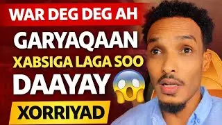 War dag dag ah garyaqaan oo xabsiga laga sodayay kawaramay xaladii