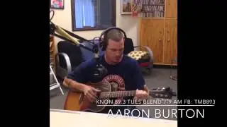 Aaron Burton on KNON Tues Blend