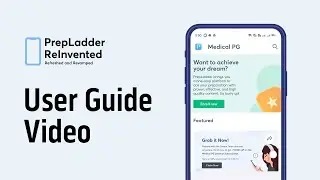 User Guide | PrepLadder ReInvented | Refreshed and Revamped