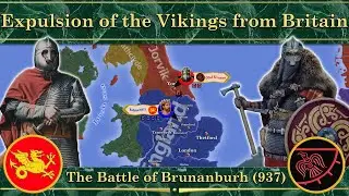 Изгнание викингов из Британии. ⚔️ Битва при Брунанбурге