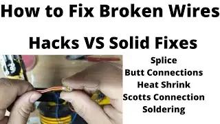How to Repair Damaged Wires and Broken Wires