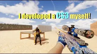 Can't play the CS2 beta? Then I developed a CS3 myself!!!