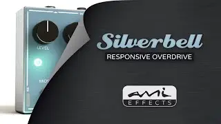 AMI effects - Silverbell Responsive Overdrive