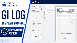 GI Log Template Designer: Header and Footer | GeoIntegrate