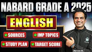 NABARD Grade A English Strategy 2025 | NABARD Grade A Preparation,Sources,Imp Topics & Target Score