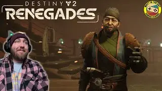 The Lawless Frontier Awaits || Destiny 2: Renegades Let's Play || Part 3
